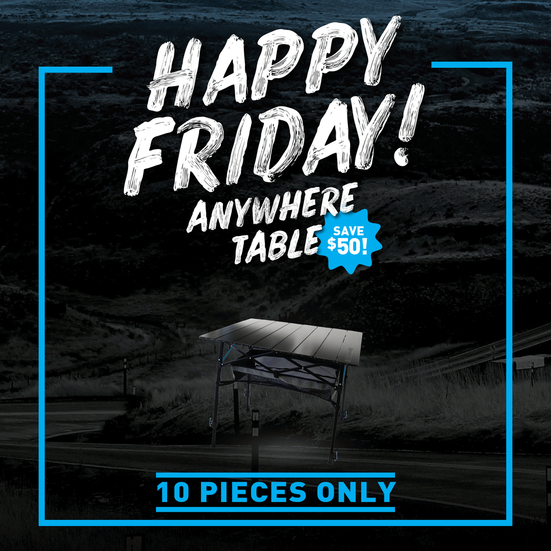 Happy Friday - ANYWHERE TABLE