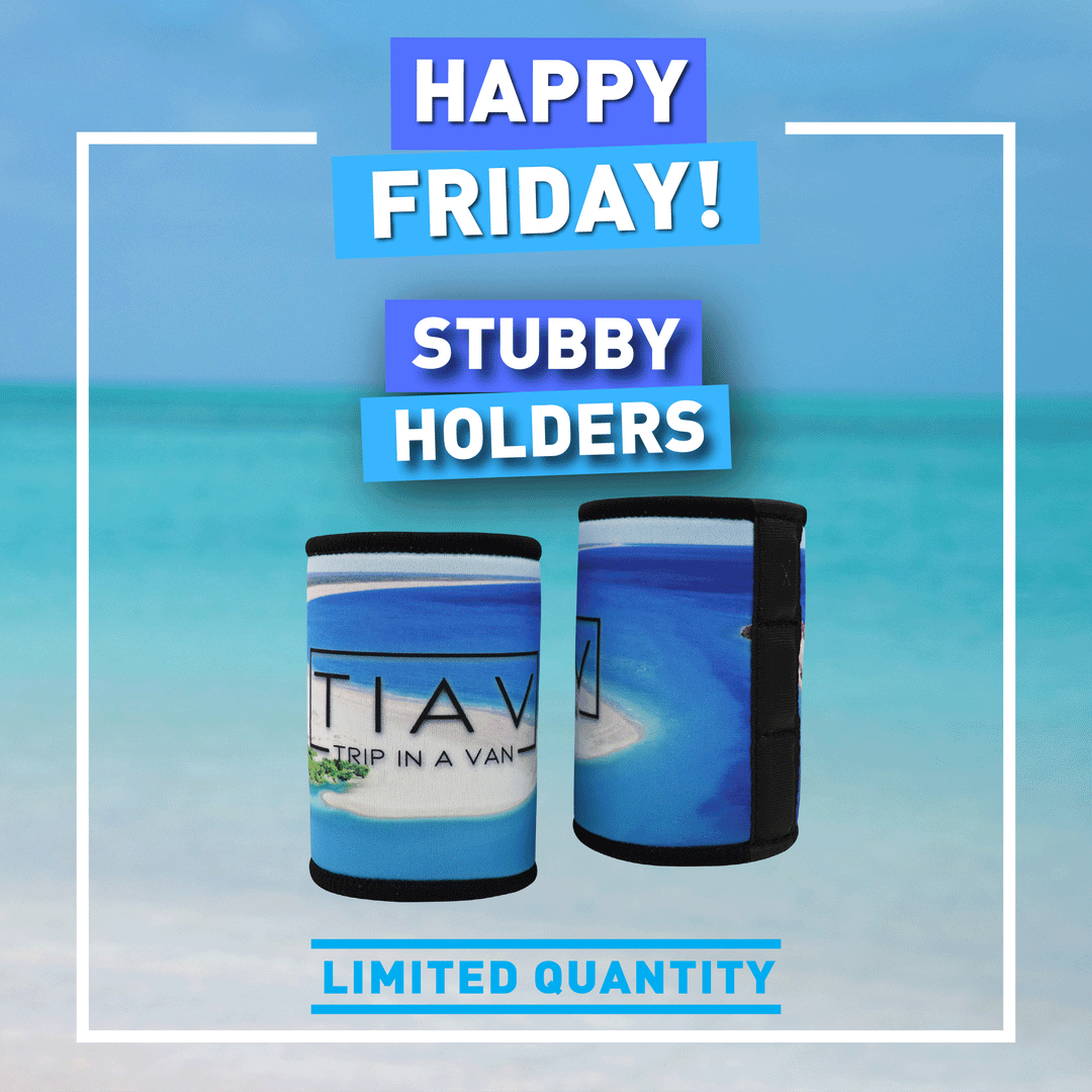 HAPPY FRIDAY - TIAV STUBBY COOLERS